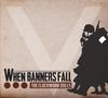 Reviews of The Clockwork Dolls's When Banners Fall