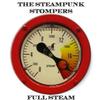 Reviews of The Steampunk Stompers's Full Steam