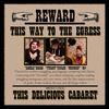 Reviews of This Way to the Egress's This Delicious Cabaret
