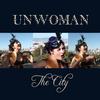 Reviews of Unwoman's The City (Single)